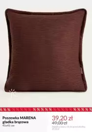 Homla gazetka Strona 6: %%% %% % % % % % % % % % % % % % % % % % % Poszewka MARENA gładka brązowa 45x45 cm 39,20 zł 49,00 zł