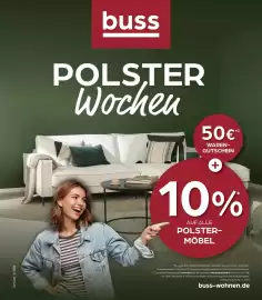 Möbel Buss Prospekt Seite 1: 101026 4126B buss POLSTER Wochen 50€₁2 WAREN- GUTSCHEIN + 10% AUF ALLE POLSTER- MÖBEL *Nur