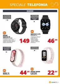 Volantino Comet Pagina 13: Xiaomi Smart Band 9 Active Smartwatch €22,90, Redmi Watch S5 Smartwatch 46 mm €149,00