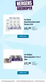 Plein.nl folder Pagina 17: Dove Douche Crème Anti-Stress 225 €13,99, Robijn Wascapsules 3-in-1 Spa €17,99