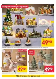 Rusta reklamblad vecka 42 Sida 9: Mängder av magiska julbyar 249:- 149:- 199:- 49:90/st 249:- Inomhusbruk BALLEENS 199:-