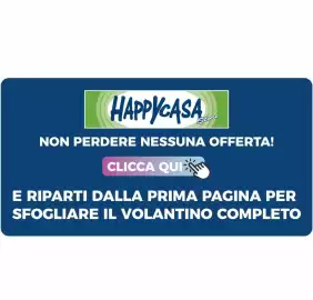 Volantino Happy Casa Pagina 25