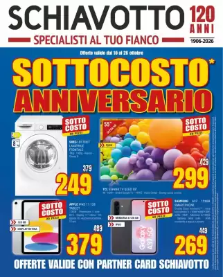 Schiavotto (valido fino al 26-10)