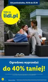 Lidl gazetka tydzień 43 Strona 6: Od poniedziałku, 19.10 do 25.10 Tylko na lidl.pl Ogrodowa wyprzedaż do 40% taniej! Czas