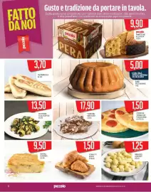 Volantino Supermercati Piccolo Pagina 6: Focaccia tonda con pomodorini al pezzo €1,50, Zucchine alla scapece €13,50
