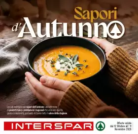 Volantino Interspar Pagina 1: Sapori Autunno Lasciati awolgere dai sapori dell'autunno: una selezione di prodotti tipici e