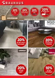 Bauhaus reklamblad Sida 4: BAUHAUS 20% på alla golv från BERRY ALLOC 20% på alla vinyl- & fanérgolv från Kährs 20% på alla