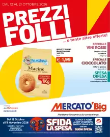 Volantino Mercatò Big Pagina 1: DAL 12 AL 21 OTTOBRE 2026 PREZZI FOLLI MULINO BIANCO Macine con Panna Fresca 100% Italiana