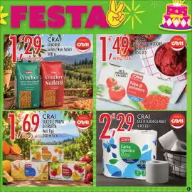 Volantino Crai Pagina 3: FESTA 1.29 Al Kg 2,58 CRAI CRACKER Salati/Non Salati 500 g PRODOTTI A MARCHIO CRAI 1,49 Al Kg 1,24