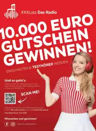 XXXLutz Prospekt Seite 1: XXXLutz Das Radio 10.000 EURO GUTSCHEIN GEWINNEN! EINSCHALTEN & TESTHÖRER WERDEN. Und so geht's