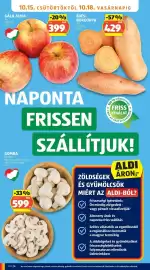 ALDI akciós újság hét 42 Oldal 4: 10.15. CSÜTÖRTÖKTŐL 10.18. VASÁRNAPIG GÁLA ALMA /kg 399 Ft/kg 329537 -20% /kg 499 399 Ft