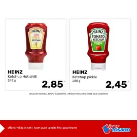 Volantino Iper Tosano settimana 42 Pagina 5: Heinz Ketchup Hot chilli €2,85, Heinz Ketchup pickle €2,45
