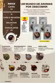 Folheto Continente | Bebidas Quentes Página 2: ÍNDICE CAFÉS UM MUNDO DE AROMAS 04 ACHOCOLATADOS 15 CHÁS E INFUSÕES 16