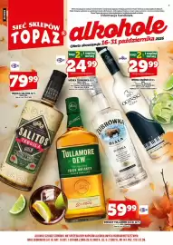 Topaz gazetka | Alkohole Strona 3: Tequila Salitos Gold 38% €79,99, Wódka Ogiński 40% €29,99