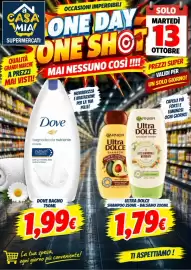 Volantino A Casa Mia Pagina 6: a CASA OCCASIONI IMPERDIBILI SOLO MARTEDÌ MIA ONE DAY ONE SHOT 13 SUPERMERCATI QUALITÀ GRANDI