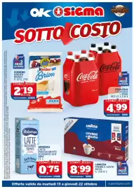 Volantino Ok Sigma Pagina 1: Arborea latte parzialmente scremato €0,75, Kinder Brioss €2,19