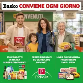 Volantino Basko Pagina 2: 2 IN PRO Basko CONVIENE OGNI GIORNO 7 NVENUTI Pizzoli WE LOVE EXTRAFINI OLIO EXTRA VERGINE DI