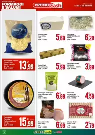Volantino Centro Cash Pagina 4: Prosciutto Cotto Mini Praga €6,99, Formaggio Grattugiato Gran Selezione SEPI €6,99