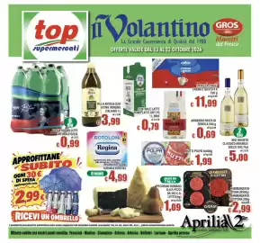 Volantino Top Supermercati Pagina 1: Villa Antica olio extra vergine italiano €3,99, Regina rotoloni igienica €4,99