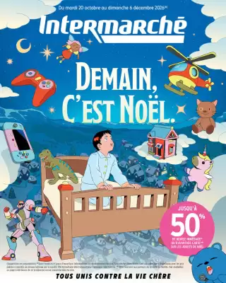 Intermarché Hyper | Demain, c'est Noël (valable jusqu'au 6-12)
