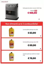 Volantino Bricocenter Pagina 9: Stufa petrolio elettr. inverter 3026 3kw €169,00, Combust.petro pur platinum isopar €76,90