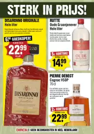 Dirck 3 folder week 42 Pagina 8: Rutte Oude Graanjenever €14,99, Pierre debect cognac vsop €22,99