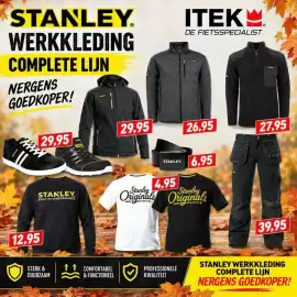 ITEK folder Pagina 3: STANLEY WERKKLEDING COMPLETE LIJN NERGENS GOEDKOPER! MALIT STANLEY 12.95 ITEK DE FIETSSPECIALIST IMAZ