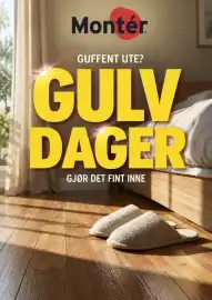Montér kundeavis uke 42 Side 1: Montér GUFFENT UTE? GULV DAGER GJØR DET FINT INNE