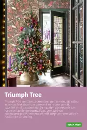 Intratuin folder | Kerst Pagina 2: Triumph Tree Triumph Tree kunstkerstbomen brengen een vleugje natuur in je huis. Met deze