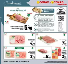 Volantino Conad Superstore settimana 42 Pagina 4: Lombo di suino senza osso CONAD Percorso Qualità €7,90