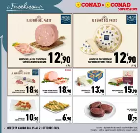Volantino Conad Superstore settimana 42 Pagina 6: Montasio DOP Mezzano Sapori&Dintorni Conad €12,90