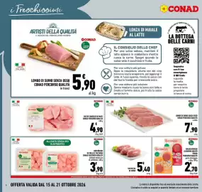 Volantino Conad settimana 42 Pagina 4: Lombo di suino senza osso CONAD Percorso qualità €7,90