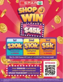 Spar catalogue week 42 Page 2: SPARA SHOP & WIN WIN a share of $45k 1st 2nd 3rd $20k $10k $5k cash prize 1x WINNER cash