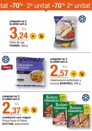 Folleto BonpreuEsclat Página 45: Buitoni pizza forno di pietra assortiment €2,37, Ferrer filets de rape €3,24