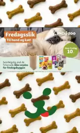 Maxi Zoo tilbudsavis Side 5: Fredagsslik Til hund og kat! maxi zoo Selvfølgelig skal de firbenede ikke snydes for