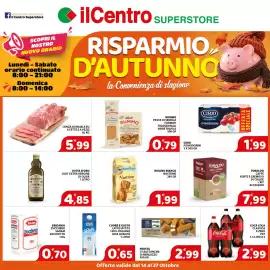 Volantino Il Centro Superstore Pagina 1: Lonza di maiale EU €5,99, Cirio pomodorini €1,99