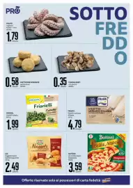 Volantino PRO7 Supermercati Pagina 9: Frosta filetti di merluzzo d'Alaska €4,79, Orogel friarielli cubello €1,99