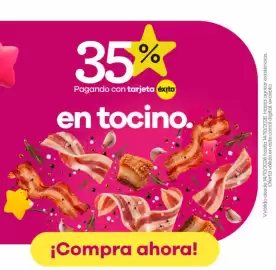 Catálogo Éxito Página 4: en tocino. Pagando con tarjeta éxito 35% ¡Compra ahora! Wálido desde 14/10/2026 hasta 14/10/2026