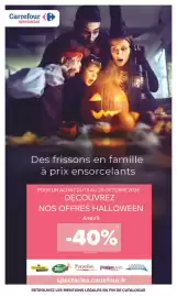 Catalogue Carrefour | Halloween page 7: Carrefour H spectacles Des frissons en famille à prix ensorcelants POUR UN ACHAT DU