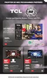 Catalogue Carrefour page 9: TCL Ecran d'ordinateur Gaming €299,99, TCL Televiser Mini LED 4K €649,99
