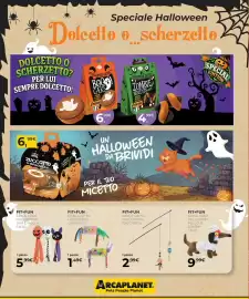 Volantino Arcaplanet Pagina 20: Fit+Fun Gioco Cane Halloween €5,99, Fit+Fun Gioco Gatto Halloween Caramelle €1,49