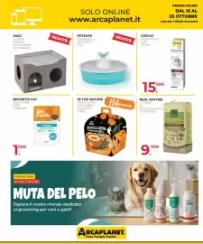 Volantino Arcaplanet Pagina 36: Real Nature Lettiera Agglomerante e Vegetale €9,99, Gimcat pasta malto soft €15,99