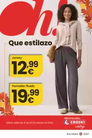 Folleto Eroski Página 1: Pantalon fluido €19,99, Jersey €12,99