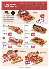 Folleto Supermercados Plaza Página 10: Oliveras salchichón extra superior, al corte €10,79