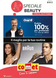 Volantino Comet Pagina 1: comet.it SPECIALE BEAUTY SEGUICI SU f O FINO AL 28 OTTOBRE Oral-B Pulizia 100% più profonda* nelle