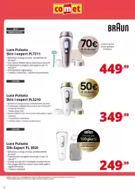 Volantino Comet Pagina 6: Braun Luce Pulsata Skin i-expert PL7211 €449,99, Luce Pulsata Skin i-expert PL5210 €349,99