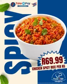 Take 'n Pay catalogue week 42 Page 2: Take Pay FOODTOWN FOOD TOWN R69.99 CHICKEN SPICY RICE PER KG Food 2 GO Take Pay