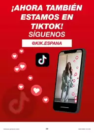 Catálogo KIK Página 3: ¡AHORA TAMBIÉN ESTAMOS EN TIKTOK! SÍGUENOS @KIK.ESPANA ـل kik Ilustraciones: ejemplos de modelos 03