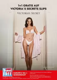 Travel Free Prospekt Seite 8: 1+1 GRATIS AUF VICTORIA'S SECRETS SLIPS VICTORIA'S SECRET Sitaat Nur in Shops mit diesem