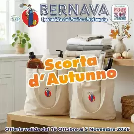 Volantino Bernava Pagina 1: Mister Scap CASA BELLEZZA BERNAVA Specialista del Pulito e Profumeria Scorta d'Autunno Scopri di